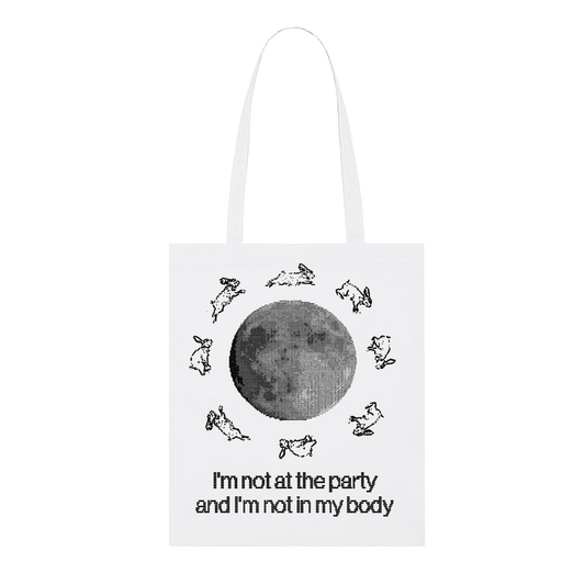 I'm Not At The Party Tote Bag